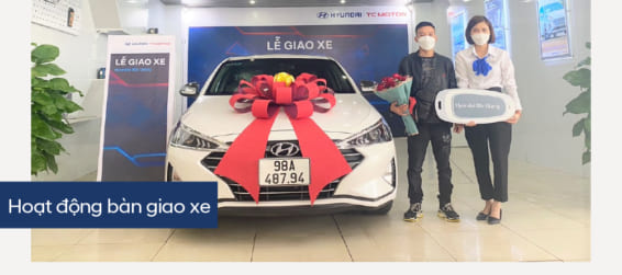 Hyundai Bắc Giang trân trọng bàn giao xe Hyundai Elantra đến gia đình khách hàng (Anh) Phạm Ngọc Sáu
