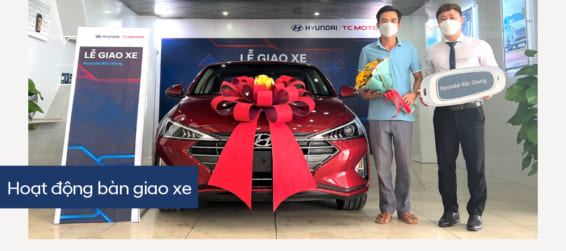 Hyundai Bắc Giang trân trọng bàn giao xe  Hyundai Elantra đến gia đình khách hàng (Anh) Nguyễn Ngọc Long