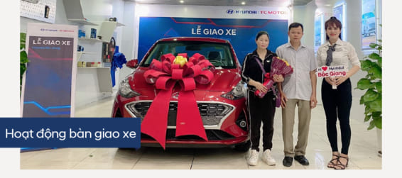 Hyundai Bắc Giang trân trọng bàn giao xe Hyundai Grand I10 đến gia đình khách hàng (Chị) Nguyễn Thị Hải