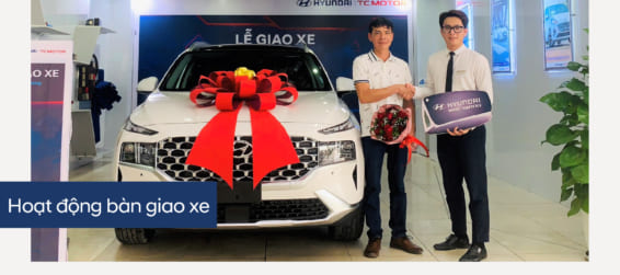 Hyundai Bắc Giang trân trọng bàn giao xe  Hyundai SantaFe đến gia đình khách hàng (Anh) Vũ Văn Công