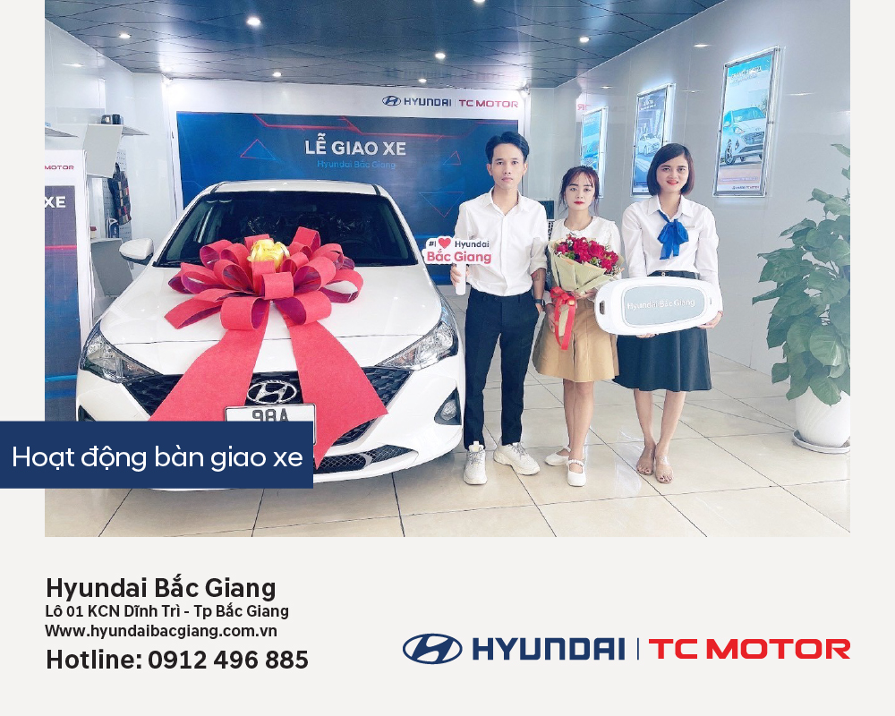 Hyundai Bắc Giang trân trọng bàn giao xe  Hyundai Accent đến khách hàng (Anh) Thân Văn Lực