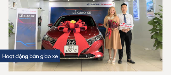 Hyundai Bắc Giang trân trọng bàn giao xe Hyundai Accent đến khách hàng (Chị) Nguyễn Thị Cơ