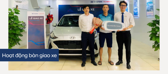 Hyundai Bắc Giang trân trọng bàn giao xe  Hyundai Grand I10 đến gia đình khách hàng (Anh) Vũ Hoàng Diệp