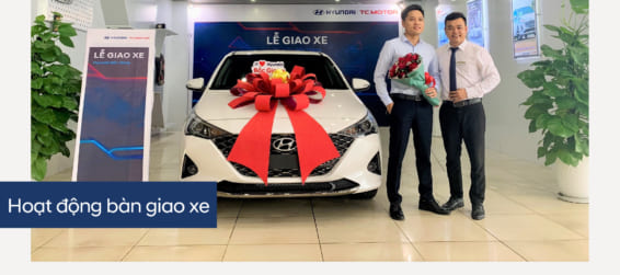 Hyundai Bắc Giang trân trọng bàn giao xe  Hyundai Accent đến gia đình khách hàng (Anh) Nguyễn Trung Kiên
