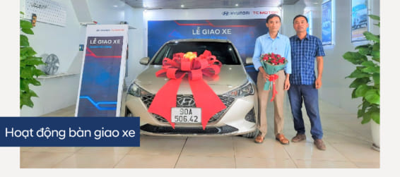Hyundai Bắc Giang trân trọng bàn giao xe Hyundai Accent đến gia đình khách hàng (Anh) Nguyễn Văn Chinh