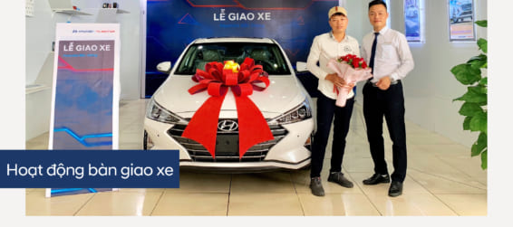 Hyundai Bắc Giang trân trọng bàn giao xe  Hyundai Elantra đến gia đình khách hàng (Anh) Lâm Văn Nghị